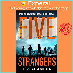 Sách - Five Strangers by E.V. Adamson (UK edition, paperback)