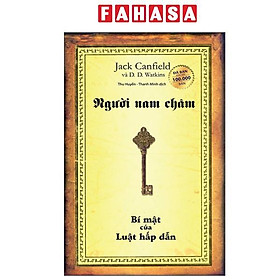 Sách - Người Nam Châm - Bí Mật Của Luật Hấp Dẫn (Tái Bản 2025)