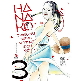 Hanako - Thiếu Nữ Mang Mặt Nạ Kịch Noh - Tập 3