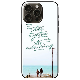 Ốp lưng dành cho Iphone 15 - Iphone 15 Plus - Iphone 15 Pro - Iphone 15 Pro Max - Điều Tuyệt Vời Nhất - Hàng Chính Hãng