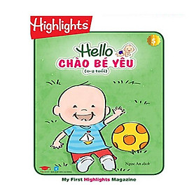 Sách - Cuốn Tạp chí Hello – Chào bé yêu 5 ( 0-2 tuổi) 