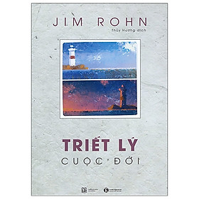  Triết Lý Cuộc Đời
