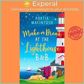Sách - Make or Break at the Lighthouse B & B by Portia MacIntosh (UK edition, paperback)
