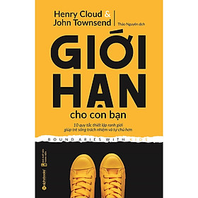 Giới Hạn Cho Con Bạn(Tặng Kèm Bookmark Tiki)