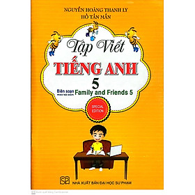 Hình ảnh Sách - Tập viết Tiếng Anh 5 - Biên soạn theo bộ sách Family and Friends 5 Special Edition ( nhiều tác giả)