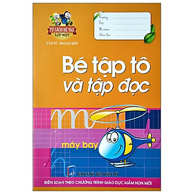 Tủ Sách Bé Vào Lớp 1 Bé Tập Tô Và Tập Đọc