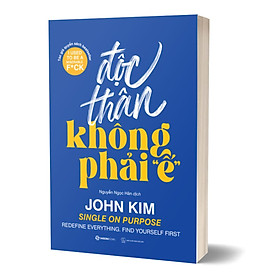 Độc Thân Không Phải "Ế"