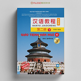 Giáo Trình Hán Ngữ 4 Tập 2 - Quyển Hạ Phiên Bản 3