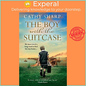 Sách - The Boy with the Suitcase by Cathy Sharp (UK edition, paperback)