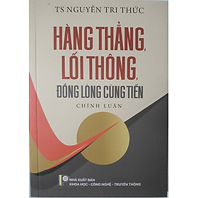 Hàng Thẳng Lối Thông Đồng Lòng Cùng Tiến