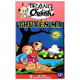 Truyện Tranh Trạng Quỷnh - Tập 327: Thuyền Ma