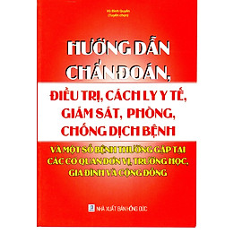 [Download Sách] HƯỚNG DẪN CHẨN ĐOÁN VÀ ĐIỀU TRỊ BỆNH THEO Y HỌC CỔ TRUYỀN, KẾT HỢP VỚI Y HỌC HIỆN ĐẠI