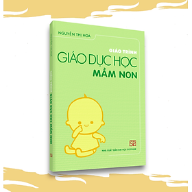 Sách - Giáo trình Giáo dục học mầm non