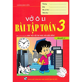 Sách - Vở Ô Li Bài Tập Toán 3 - Quyển 2 (Biên Soạn Theo Chương Trình SGK Kết Nối Tri Thức Với Cuộc Sống) 