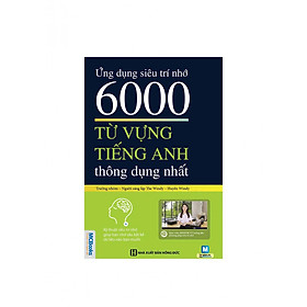 Ứng Dụng Siêu Trí Nhớ 6000 Từ Vựng Tiếng Anh Thông Dụng Nhất (  Tặng Kèm Bút Chì Dễ Thương Ngẫu Nhiên )