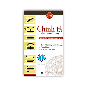 Sách – Từ Điển Chính Tả (Dành Cho Học Sinh)