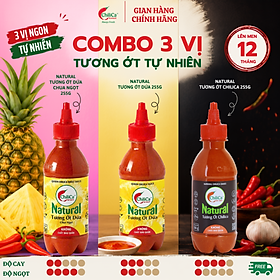 [KHÔNG CBQ] Combo 3 Vị Tương Ớt Tươi: 1x Natural Tương Ớt ChiliCa 255g, 1x Natural Tương Ớt Dứa 255g, 1x Natural Tương Ớt Dứa Chua Ngọt 255g