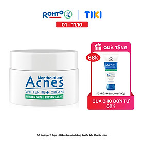 Kem dưỡng trắng da Acnes Whitening+ Cream 50g