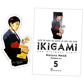 IKIGAMI - Tập 5 - Tặng Kèm Bookmark