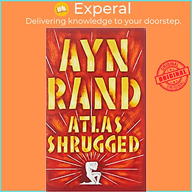 Sách - Atlas Shrugged by Ayn Rand - (UK Edition, paperback)