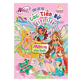 Winx Club (Stick And Read) - Câu Lạc Bộ Các Tiên Nữ Sành Điệu - Nhiệm Vụ Phép Thuật