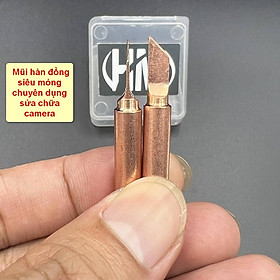 Mua Mũi hàn 936 đồng siêu mỏng vát to (chuyên dụng sửa camera)