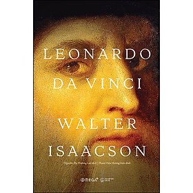 Hình ảnh Leonardo Da Vinci Walter Isaacson (Tái bản)