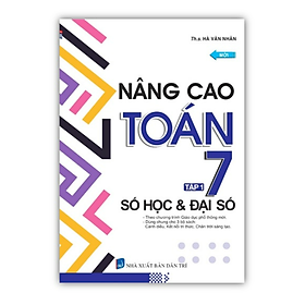 Sách - Nâng cao Toán 7 - Tập 1 - Số Học & Đại Số