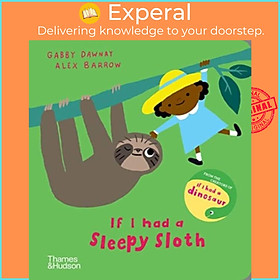 Sách - If I had a sleepy sloth by Alex Barrow (UK edition, boardbook)