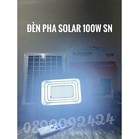 ĐÈN PHA LED NĂNG LƯỢNG MẶT TRỜI SUNNICE 100W-200W-300W SIÊU SÁNG