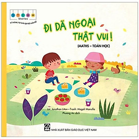 STEAM stories - Kỹ năng tự giải quyết vấn đề - Đi dã ngoại thật là vui! (Maths - Toán học)