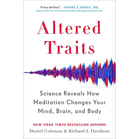 Hình ảnh sách Altered Traits: Science Reveals How Meditation Changes Your Mind, Brain, and Body