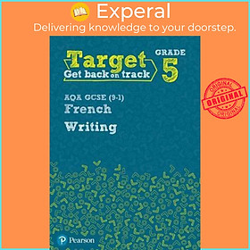 Sách - Target Grade 5 Writing AQA GCSE (9-1) French Workbook by Daniele Bourdais (UK edition, paperback)