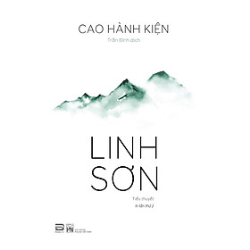 Linh sơn – cao hành kiện – trần đĩnh dịch - phanbook