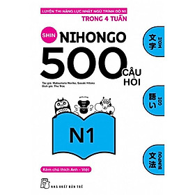 Ảnh bìa Sách - 500 câu hỏi luyện thi năng lực Nhật Ngữ - Trình độ N1 - (Sách Học Tiếng Nhật)