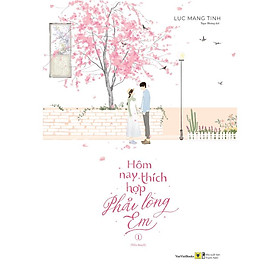 Sách - Hôm Nay Thích Hợp Phải Lòng Em (Tập 1&2) (tặng kèm bookmark)