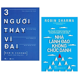 Ảnh bìa Combo 2 cuốn: Ba Người Thầy Vĩ Đại + Nhà Lãnh Đạo Không Chức Danh