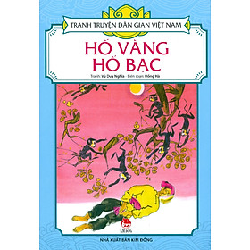 Tranh Truyện Dân Gian Việt Nam - Hố Vàng Hố Bạc