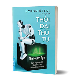 Thời Đại Thứ Tư- The Fourth Age (FN) - Trí Việt