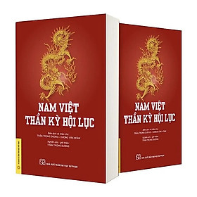 Hình ảnh Nam Việt Thần Kỳ Hội Lục - PGS.TS. Trần Trọng Dương, ThS. Dương Văn Hoàn - (bìa mềm)