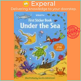 Sách - First Sticker Book Under the Sea by Cecilia Johansson (UK edition, paperback)