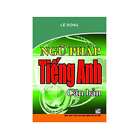 Ngữ Pháp Tiếng Anh Căn Bản (HA) - Hồng Hà