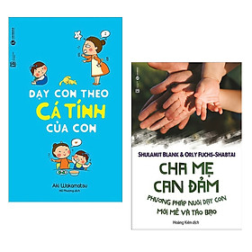 Download sách Combo Phương Pháp Nuôi Dạy Con Thời Hiện Đại: Dạy Con Theo Cá Tính Của Con + Cha Mẹ Can Đảm - Phương pháp Nuôi Dạy Con Mới Mẻ Và Táo Bạo (Tặng kèm Bookmark Happy Life)