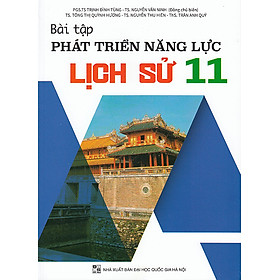 Sách - Bài tập phát triển năng lực Lịch sử 11