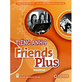 Tiếng Anh Lớp 9 - Friends Plus - Workbook