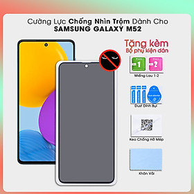 [Miếng dán màn hình] Kính cường lực chống nhìn trộm dành cho Samsung Galaxy M52 5G - Hàng Chính Hãng