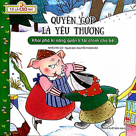 Tớ Là CEO Nhí - Quyên góp là yêu thương
