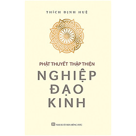 Nơi bán Phật Thuyết Thập Thiện Nghiệp Đạo Kinh - Giá Từ -1đ