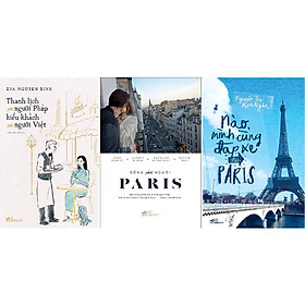 Combo Nào Mình Cùng Đạp Xe Đến Paris + Sống Như Người Paris + Thanh Lịch Như Người Pháp Hiếu Khách Như Người Việt