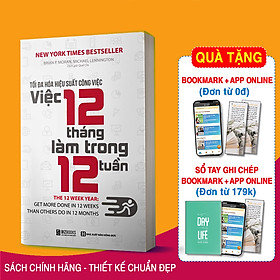 BIZBOOKS - Sách Tối Đa Hoá Hiệu Suất Công Việc - Việc 12 Tháng Làm Trong 12 Tuần - MinhAnBooks